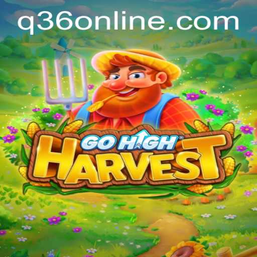 Exploring the World of GoHighHarvest: The Thrilling Adventure of Modern Gaming
