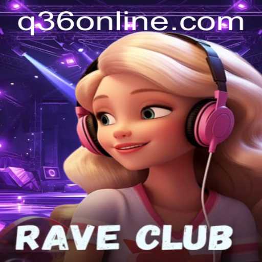 RaveClub: A Neon Adventure with Q36